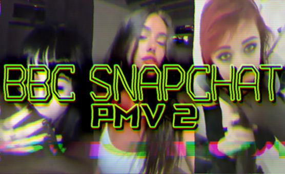BBC Snapchat PMV 2