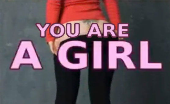 Your Are A Girl