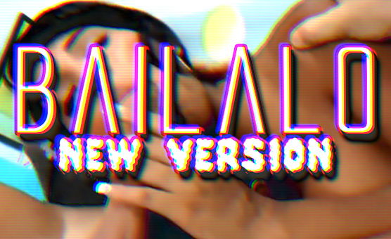 Bailalo New Version