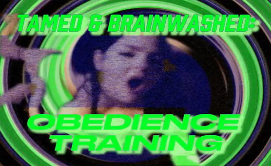 Tamed And Brainwashed - Obedience Training