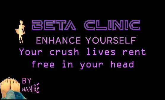 Beta Clinic - Your Crush Lives Rent Free In Your Head