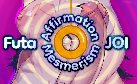 Affirmation Mesmerism With A Futa Therapist