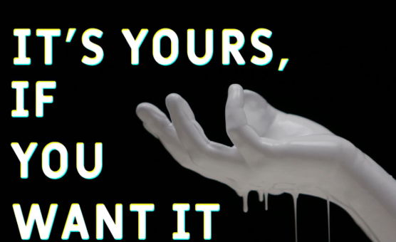 Its Yours If You Want It