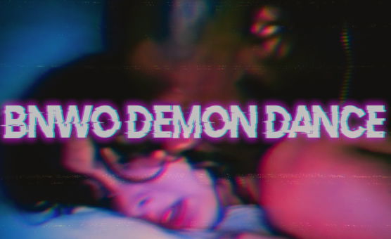 BNWO Demon Dance