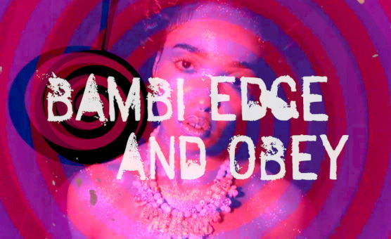 Bambi Edge And Obey