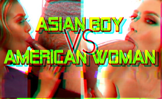 Asian Boy Vs American Woman