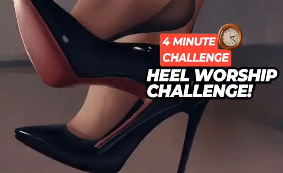 4 Minute JOI Challenge - The Heel Worship 