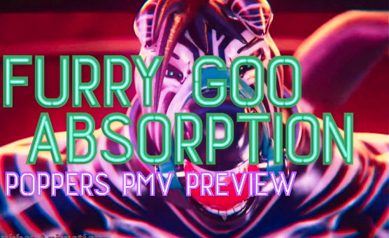 Furry Goo Absorption - Poppers PMV Preview