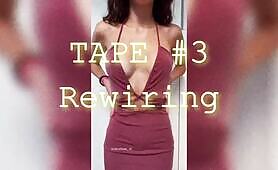 Tape 3 - Rewiring