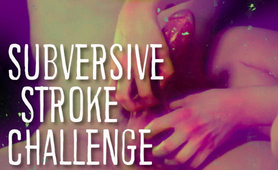 Subversive Stroke Challenge