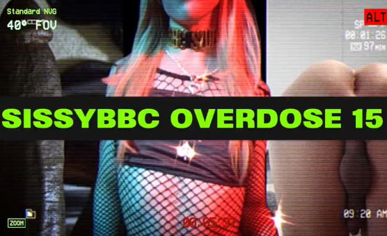 Sissy BBC Overdose 15