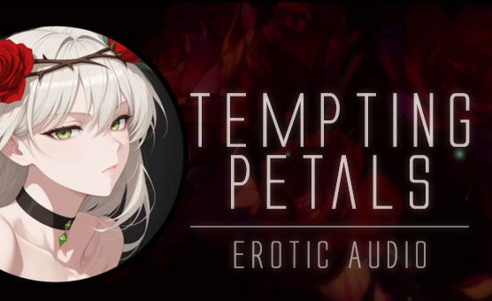 F4A - Erotic Audio - Tempting Petals - Feminization