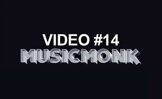 MusicMonk - Video 14