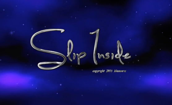 Slip Inside - Cassie Laine Hypno