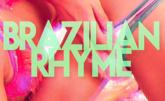 Brazilian Rhyme - By HypeArt