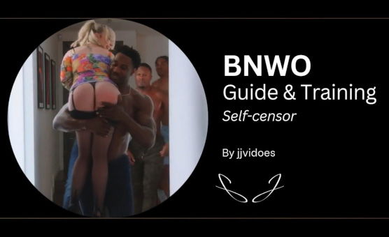 BNWO Guide And Training Self Censor