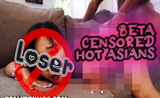 Beta Censored Hot Asians