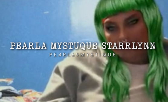 Pearla Mystique Starrlynn