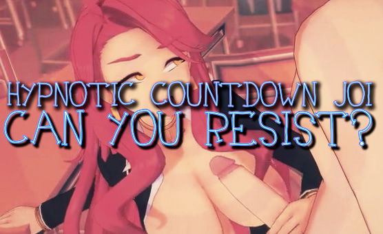 Hypnotic Countdown JOI - Can You Resist