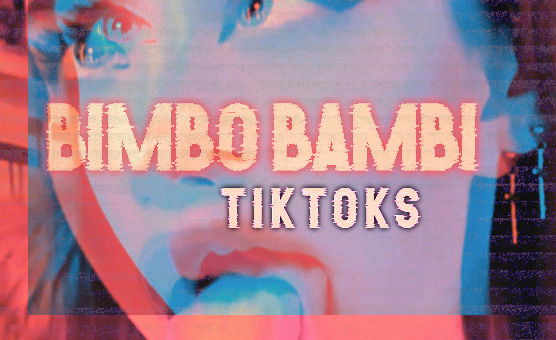 Bimbo Bambi TikToks