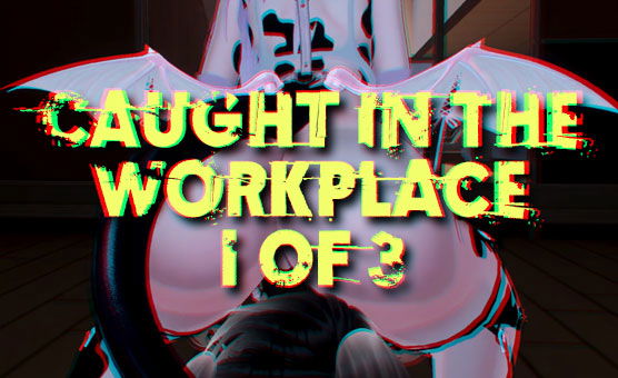 Caught In The Workplace - 1 Of 3