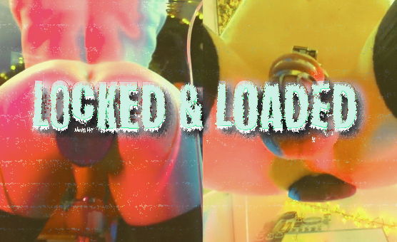Locked & Loaded - Poppers Trainer