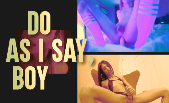 Do As I Say Boy