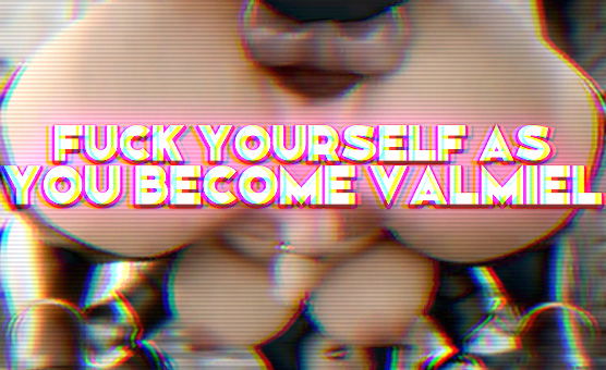 Dildo Hero Subliminal - Fuck Yourself As You Become Valmiel