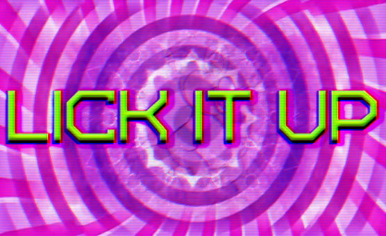 Lick It Up
