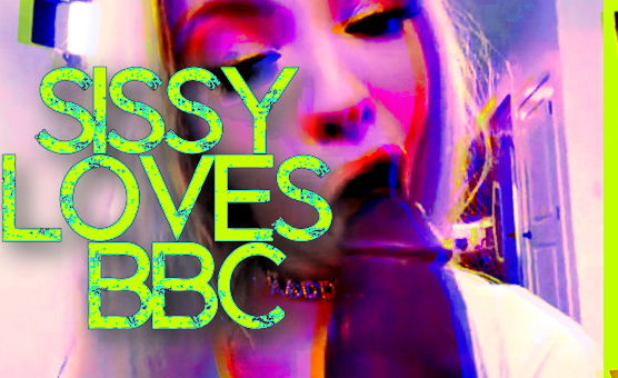 Sissy Loves BBC
