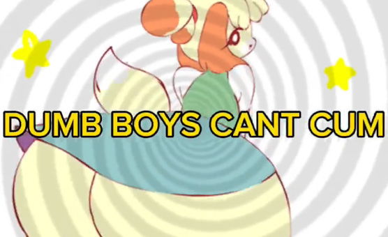 Dumb Boys Cant Cum