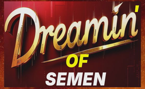 Dreamin Of Semen With The Goddess Of Destruction
