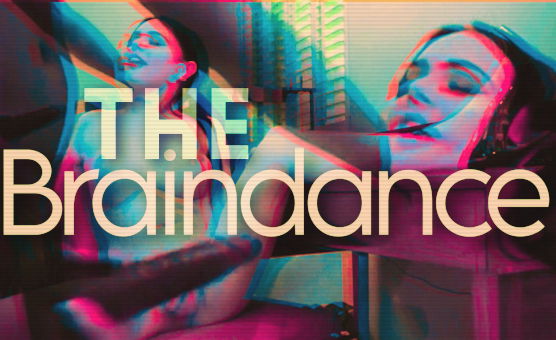 The Braindance