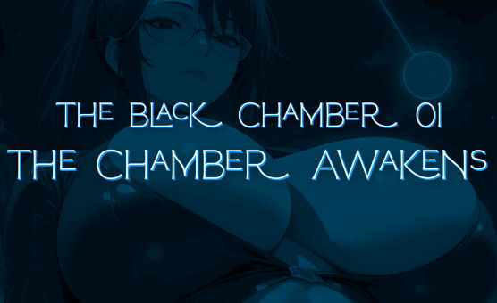 The Black Chamber 01 - The Chamber Awakens - F4M Erotic Hypnosis Audio