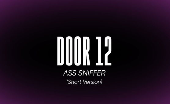 Door 12 - Ass Sniffer - Goon PMV