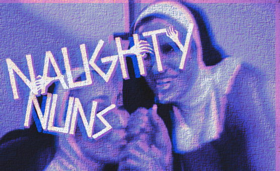 Naughty Nuns