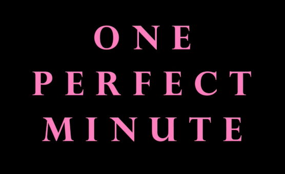 One Perfect Minute