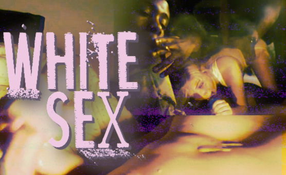 White Sex