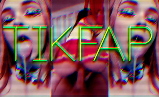 Tikfap - Fake TikTok PMV