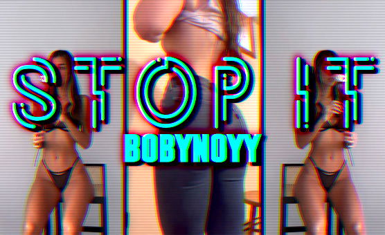 Stop it - Non Nude PMV - BobyNoyy