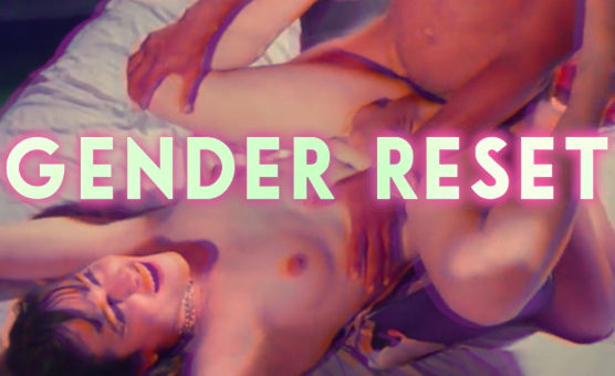 Gender Reset By Sissy Hypno P