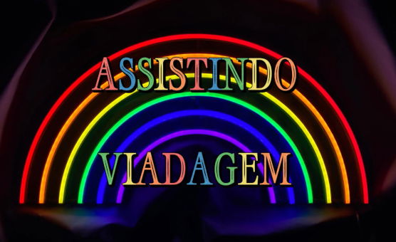 Assistindo Viadagem