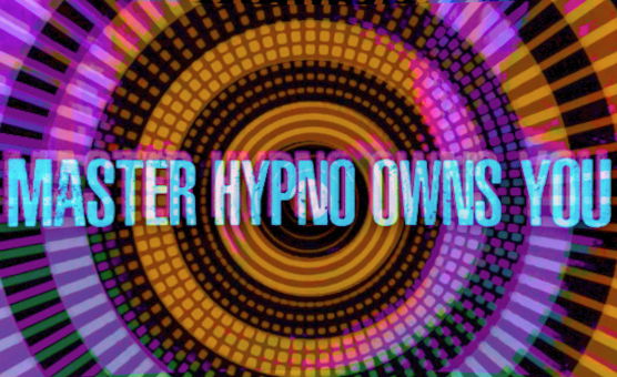 Master Hypno Owns You