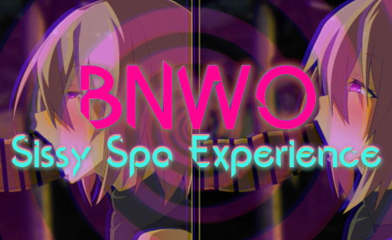 BNWO Sissy Spa Experience - Hentai Hypno JOI