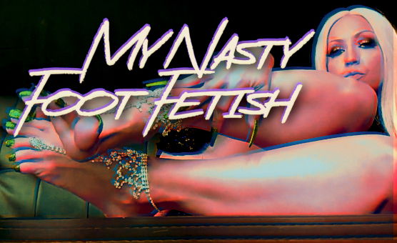 My Nasty Foot Fetish