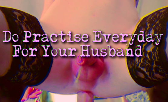 Do Practise Everyday For Your Husband - Turkish