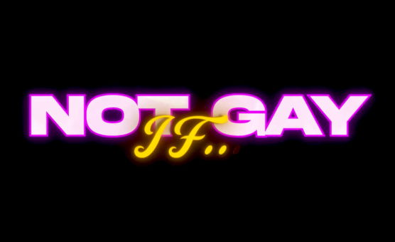 Not Gay If
