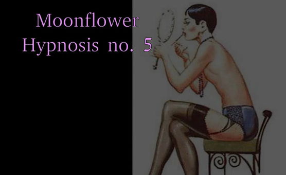 Moonflower Hypnosis N 5