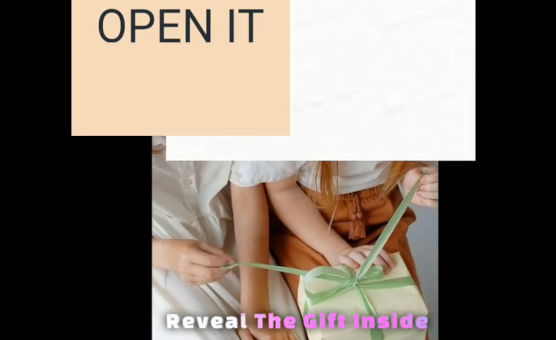Open It Reveal The Gift Inside