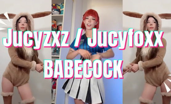 Jucyzxz And Jucyfoxx - Babecock